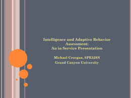 Intelligence Assessment and Litigation of IQ
