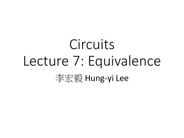 Circuits Lecture 2: Equivalence