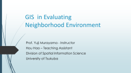 GIS in Evaluating Built Environment