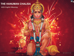 Please click here to the Hanuman Chalisa in power point