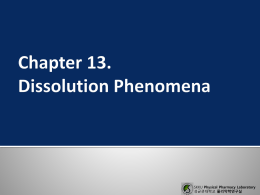 13.Dissolution Phenomena - Physical Pharmacy Laboratory