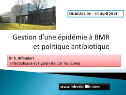 Gestion d`une épidémie à BMR et politique - Infectio