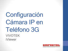 Configuración Cámara IP en Teléfono 3G