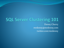 SQL Server Clustering 101