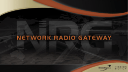 Presentation: Network Radio Gateway (NRG) Overview