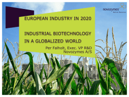 Prof. Per Falholt: Industrial Biotechnology in a Globalized World