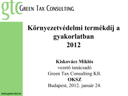 Környezetvédelmi termékdíj a gyakorlatban 2012.