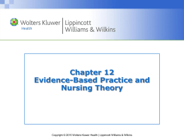 Theory and Evidence-Based Practice in Nursing
