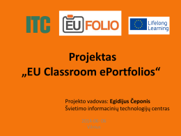 *EU Classroom ePortfolios* projektas