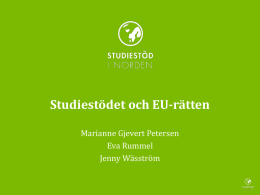 EU-rätten och studiestödet, Marianne Gjevert Petersen, SU, Eva