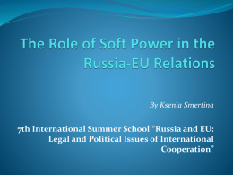 Soft Power" in Russia and EU Cooperation"