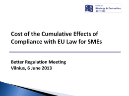 Cost of the Cumulative Effects of Compliance with EU Law for SMEs