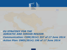 EU STRATEGY FOR THE ADRIATIC AND IONIAN REGION