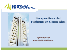 El Turismo en Costa Rica y el Banco Nacional