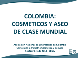 COLOMBIA: COSMETICOS Y ASEO DE CLASE MUNDIAL
