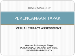 perencanaan tapak – visual impact assessment