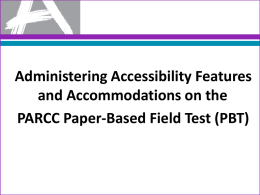 PowerPoint on How to Administer Accessibility Features