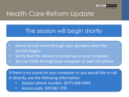 Morris & Reynolds Insurance April 2014 Health Care Reform Update