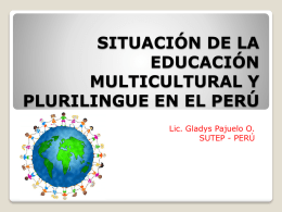 Situación de la educación multicultural y plurilingüe en el Perú
