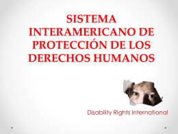 Sistema Interamericano de Protección de los Derechos Humanos (ppt)