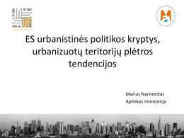 ES urbanistinės politikos kryptys, urbanizuotų teritorijų