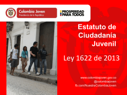 Presentaci&oacute;n Ley 1622 - Estatuto de Ciudadan&iacute;a Juvenil