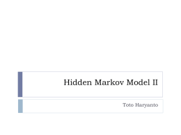 Hidden Markov Model II