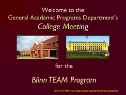 Blinn TEAM Presentation - Department of General Academic Programs
