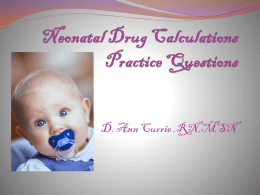 Neonatal Drug Calculations Practice Questions