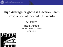 High average brightness electron beam production at Cornell
