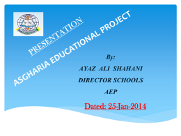 Asgharia Educational Project Progress Report & Requirements