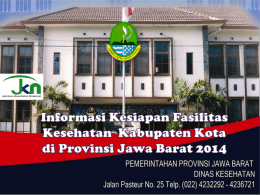 SLIDE SHOW JKN 6 jan 2014 - Dinas Kesehatan Provinsi Jawa Barat