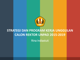 Strategi dan Program Kerja Unggulan Prof. Dr - Pilrek 2015-2019
