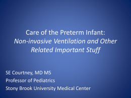 Care of the Preterm Infant: Non-invasive Ventilation and