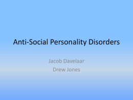 Anti-Social Personality Disorders