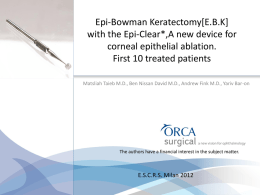 Epi-Bowman Keratectomy[E.B.K] with the Epi-Clear - Eye