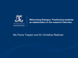 Positioning students as stakeholders in the research interview.