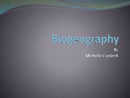 Biogeography - Cockrell - Tarleton State University