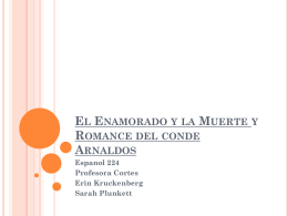 El Enamorado y la Muerte y Romance del conde Arnaldos