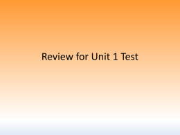 Extra Review for Unit 1 Test