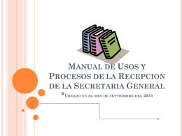 manual de usos y procesos de la recepcion de la secretaria general
