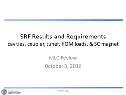 SRF results and requirements