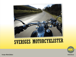 A-körkortsklasserna 2013 - Sveriges MotorCyklister