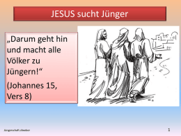 JESUS sucht Jünger.PP - auf der Homepage von Siegfried F