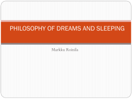 Philosophy of Dreams and Sleeping - Matskut