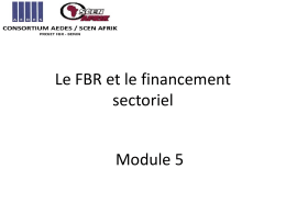 Le FBR dans l*architecture du financement sectoriel
