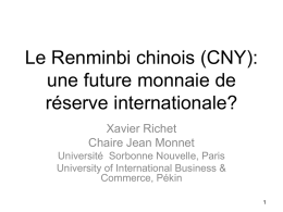 Le RMB chinois: une monnaie de r&eacute;serve alternative au US$?