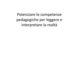 Potenziare le competenze pedagogiche per leggere e