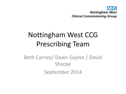 Sept 14 CP Meeting Nottingham West CCG Prescribing Team
