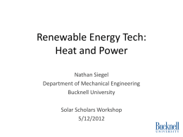 Nate Siegel`s talk: Renewable Energy Tech, Heat and Power